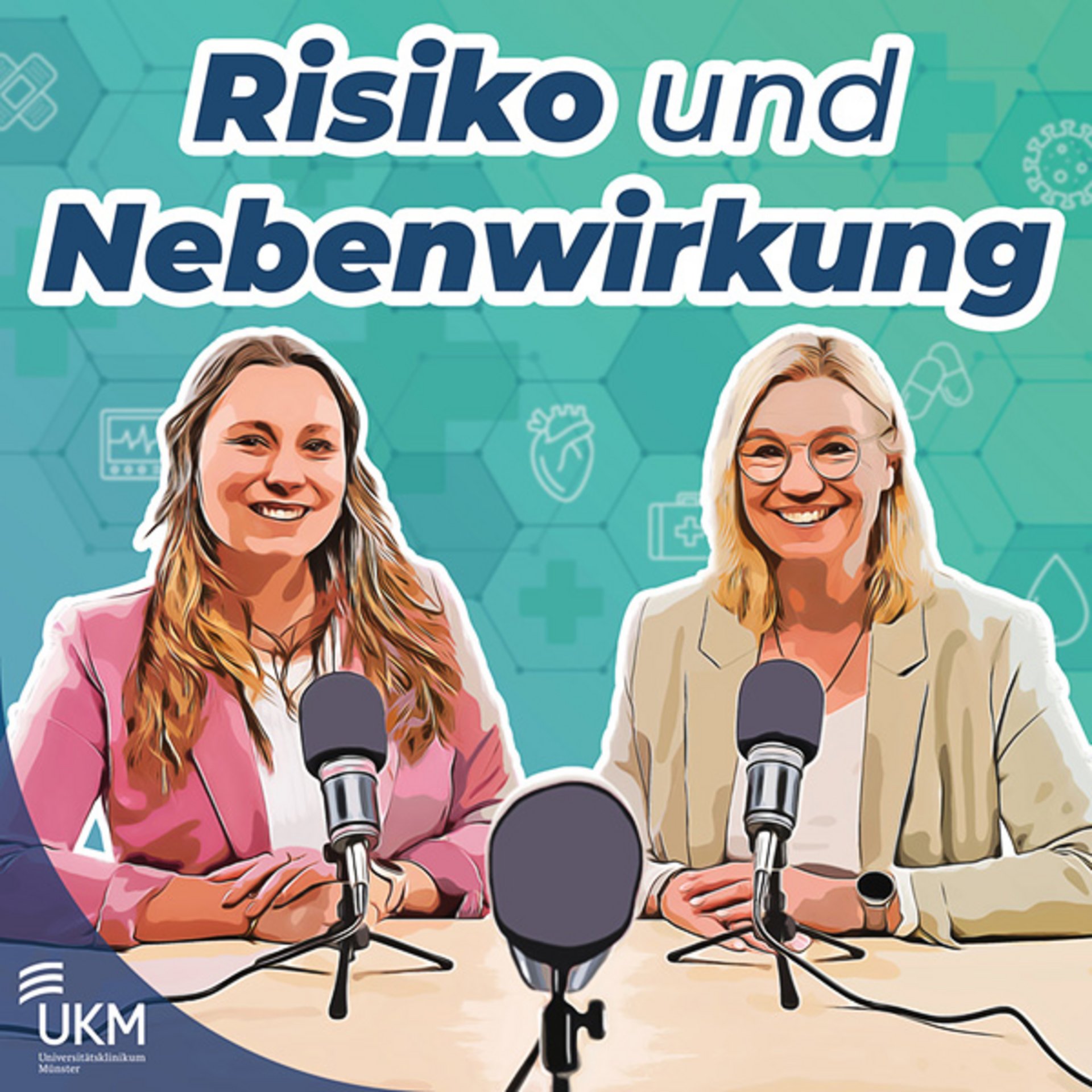 UKM Podcast | Risiko und Nebenwirkung